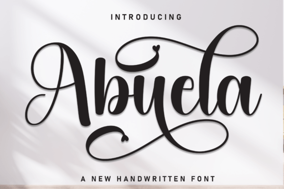 Abuela: The Script Handwritten Font for Modern Brands