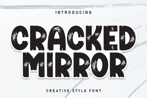 Cracked Mirror Font Review: A Unique Script for Bold Branding