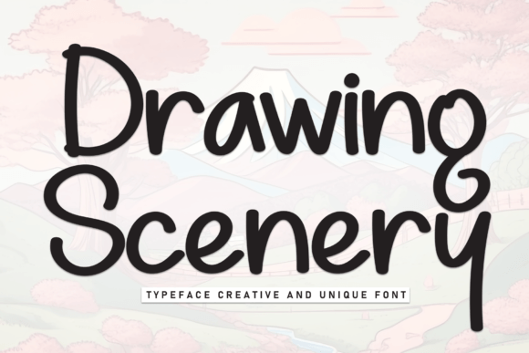 Drawing Scenery Font: A Casual Script for Creative Projects
