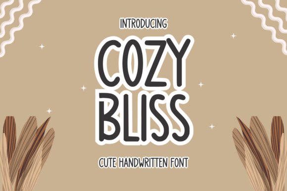 Elevate Campaign Visuals with Cozy Bliss Script Font