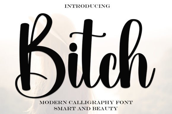 Elevate Your Brand Identity with the Bitch Handwritten Font