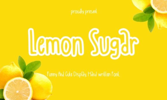 Lemon Sugar Font Review: Sweeten Your Campaign Designs
