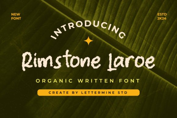 Rimstone Laroe: The Organic Script for Modern Branding