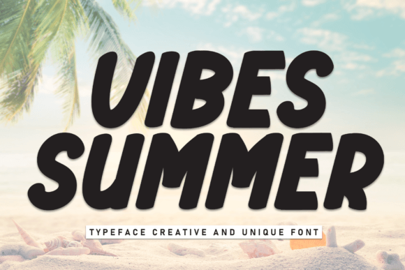 Vibes Summer Font: The Secret to Scroll-Stopping Social Graphics