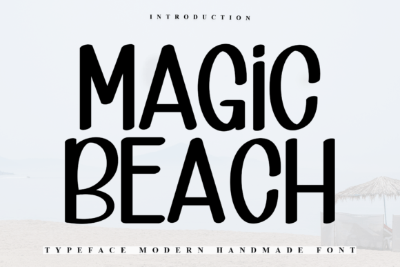 Why Magic Beach Is the Perfect Handwritten Font for Campaigns