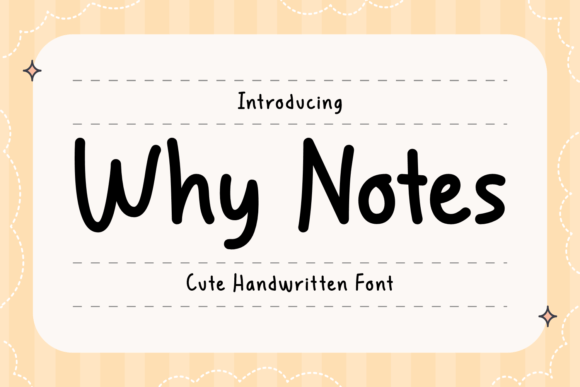 Why Notes: The Cute Script Handwritten Font for Brands